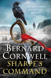 Sharpe's Command : Richard Sharpe and the Bridge at Almaraz, May 1812