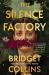 The Silence Factory : A Novel