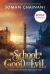 The School for Good and Evil: Movie Tie-In Edition : Now a Netflix Originals Movie