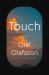 Touch : A Novel