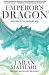 Emperor's Dragon : A Progression Fantasy Novel Emperor's Dragon : A Progression Fantasy Novel