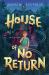 House of No Return House of No Return