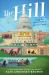 The Hill: Inside the Secret World of the U. S. Capitol