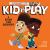 Legends of Hip-Hop: Kid 'n Play : A Rhyme Time Biography