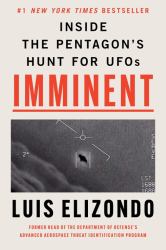 Imminent : Inside the Pentagon's Hunt for UFOs