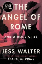 The Angel of Rome : And Other Stories