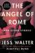 The Angel of Rome : And Other Stories