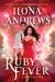 Ruby Fever : A Hidden Legacy Novel