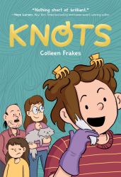 Knots : A Graphic Novel