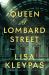 Queen of Lombard Street : A Novel