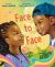 Face to Face Face to Face