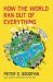 How the World Ran Out of Everything : Inside the Global Supply Chain