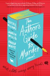 The Author's Guide to Murder : A Novel