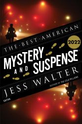 The Best American Mystery and Suspense 2022 : A Collection