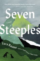 Seven Steeples : A Novel