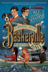 The Improbable Tales of Baskerville Hall Book 3: the Valley of Lies