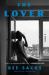 The Lover : A Novel