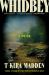 Whidbey : A Novel Whidbey : A Novel