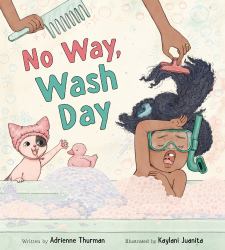 No Way, Wash Day