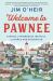 Welcome to Pawnee : Stories of Friendship, Waffles, and Parks and Recreation
