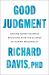 Good Judgment : Making Better Business Decisions with the Science of Human Personality
