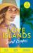 Love Islands: Secret Escapes : A Cinderella for the Greek / the Flaw in Raffaele's Revenge / His Forever Family