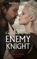 Captured by Her Enemy Knight
