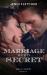 A Marriage Made in Secret A Marriage Made in Secret