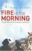 Fire in the Morning : The Story of the Irish and the Twin Towers on September 11