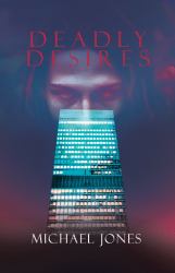 Deadly Desires