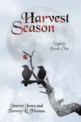 Harvest Season : Legacy: Book One