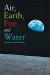 Air, Earth, Fire, and Water : A Glimpse of the Created Earth