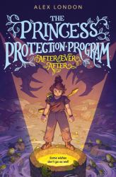The Princess Protection Program #2: after Ever After