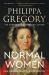Normal Women : Nine Hundred Years of Making History Normal Women : Nine Hundred Years of Making History