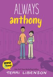 Emmie and Friends: Always Anthony : A Graphic Novel