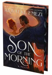 Son of the Morning (Deluxe Limited Edition) : A Novel