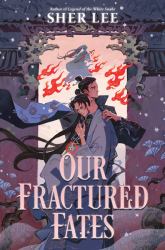Our Fractured Fates