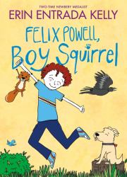 Felix Powell, Boy Squirrel