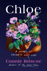 Chloe : A Novel of Secrets and Lies