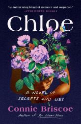 Chloe : A Novel of Secrets and Lies