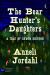 The Bear Hunter's Daughters : A Tale of Seven Sisters