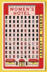 Women's Hotel : A Novel