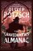 The Gravedigger's Almanac : A Novel