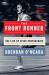 The Front Runner : The Life of Steve Prefontaine