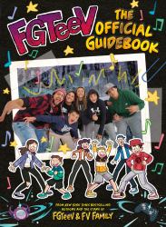 FGTeeV: the Official Guidebook