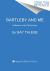 Bartleby and Me : Reflections of an Old Scrivener