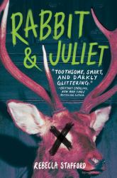 Rabbit and Juliet