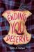 The Ending You Deserve