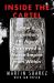 Inside the Cartel : How a Legendary FBI Agent Destroyed a Narco-Empire from Within Inside the Cartel : How a Legendary FBI Agent Destroyed a Narco-Empire from Within