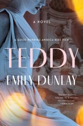 Teddy : A Novel